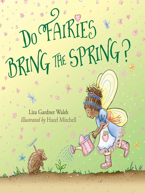 Title details for Do Fairies Bring the Spring by Hazel Mitchell - Available